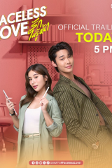 مسلسل التايلندي  حب بلا وجه / Faceless Love مترجم