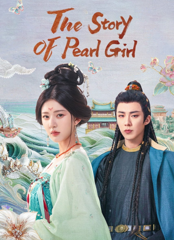 مسلسل قصة فتاة اللؤلؤ / The Story Of Pearl Girl مترجم