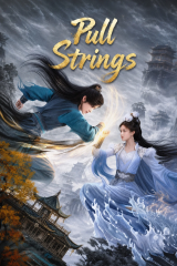 مسلسل التلاعب بالخيوط /  Pull Strings مترجم